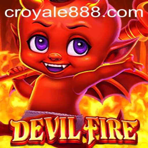 Unleashing the Chaos: A Deep Dive into DevilFire